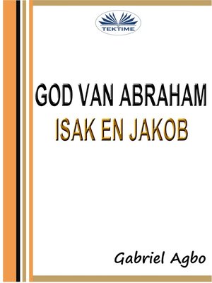 cover image of God Van Abraham, Isak En Jakob